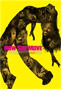 How She Move Photo