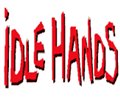 Idle Hands Photo 6 - Large
