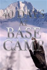 40 Days at Base Camp Poster