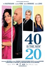 40 is the New 20 Movie Poster Movie Poster