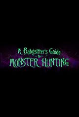 A Babysitter's Guide to Monster Hunting (Netflix) Poster