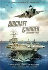 Aircraft Carrier: Guardians of the Sea 3D Affiche de film