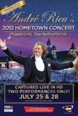 Andre Rieu's 2012 Hometown Concert Movie Poster