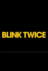 Blink Twice Movie Poster