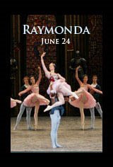 Bolshoi Ballet: Raymonda Large Poster