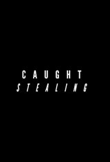 Caught Stealing Movie Poster