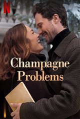 Champagne Problems (Netflix) poster