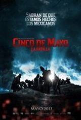 Cinco de Mayo: The Battle (5 de mayo, La Batalla) Movie Poster