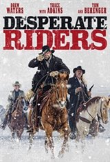 Desperate Riders Movie Poster