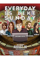 Everyday is Like Sunday Affiche de film
