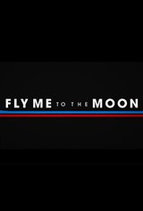 Fly Me to the Moon Affiche de film