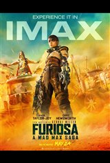 Furiosa: A Mad Max Saga - The IMAX Experience Movie Poster