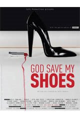 God Save My Shoes Movie Poster