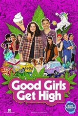 Good Girls Get High Large Poster