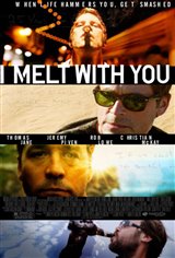 I Melt With You Affiche de film