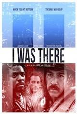 I Was There Movie Poster