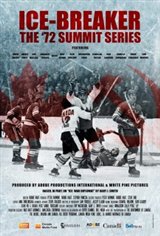 Ice-Breaker: The '72 Summit Series Movie Poster