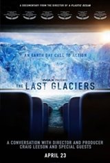 IMAX presents an Earth Day Call to Action: The Last Glaciers Movie Poster