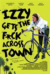 Izzy Gets the F*ck Across Town Affiche de film
