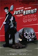 Just Buried Movie Poster