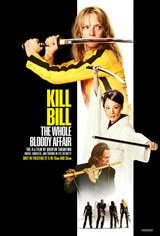 Kill Bill: The Whole Bloody Affair Movie Poster