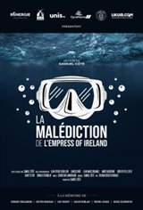 La malédiction de l’Empress of Ireland Movie Poster