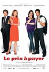 Le Prix à payer (2007) Poster