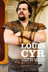 Louis Cyr : L'homme le plus fort du monde Affiche de film