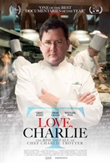 Love, Charlie: The Rise and Fall of Chef Charlie Trotter Movie Poster Movie Poster