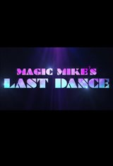 Magic Mike's Last Dance Affiche de film