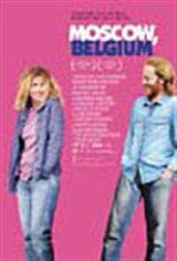 Moscow, Belgium Movie Poster Movie Poster