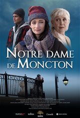 Notre Dame de Moncton Movie Poster