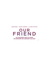 Our Friend | Movie Synopsis and info