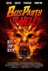 Party Bus to Hell Movie Poster