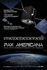 Pax Americana and the Weaponization of Space Poster