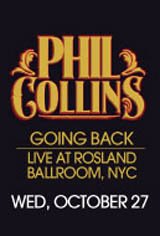 Phil Collins: Going Back, Live at Roseland Ballroom, NYC Movie Poster