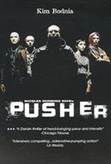 Pusher (1996) Movie Poster