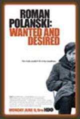 Roman Polanski: Wanted and Desired Movie Poster Movie Poster