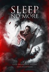 Sleep No More | Movie Synopsis and info