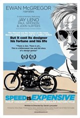 Speed Is Expensive: Philip Vincent and the Million Dollar Motorcycle Large Poster