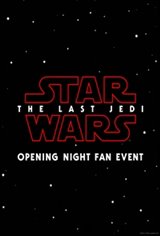 Star Wars: The Last Jedi 3D - Opening Night Fan Event Movie Poster