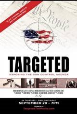 Targeted: The Gun Control Agenda Poster