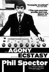 The Agony and the Ecstasy of Phil Spector Poster
