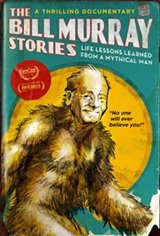The Bill Murray Stories: Life Lessons Learned from a Mythical Man Affiche de film