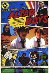 The Dangerous Lives of Altar Boys Movie Poster Movie Poster