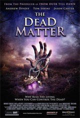 The Dead Matter Poster