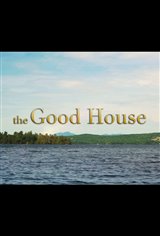 The Good House Movie Poster