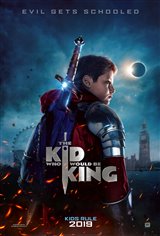 The Kid Who Would Be King Poster