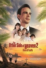 The Other Side of Heaven 2: Fire of Faith Movie Poster