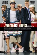 The Whole Ten Yards Movie Poster Movie Poster
